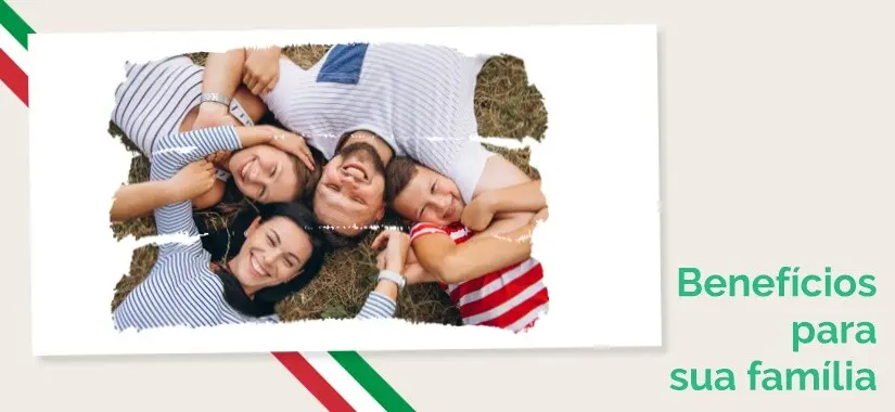 PESQUISA ITALIANA - Beneficios para a Familia